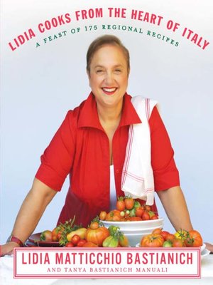 cover image of Lidia Cooks from the Heart of Italy